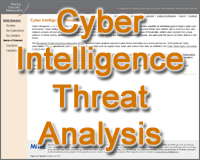 "Cyber intelligence — or the collecting, analyzing and countering of cyber security threat information — is an essential capability in defending against today's agile cyber adversaries."
